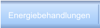 Energiebehandlungen