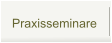 Praxisseminare