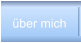 über mich