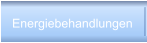 Energiebehandlungen